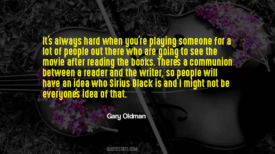 Gary Oldman Quotes #560093