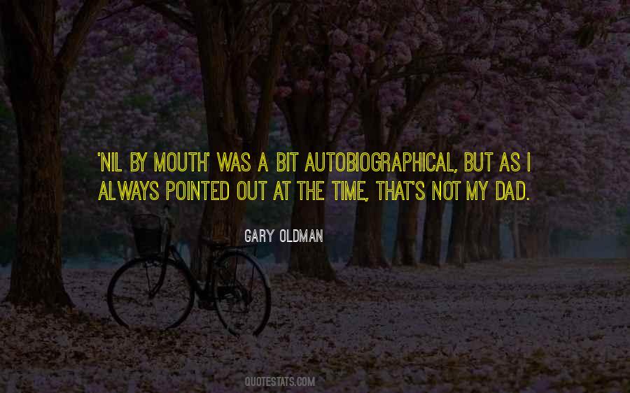 Gary Oldman Quotes #836899