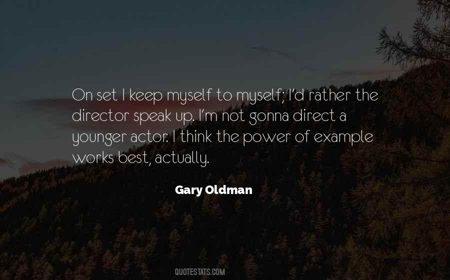 Gary Oldman Quotes #998060