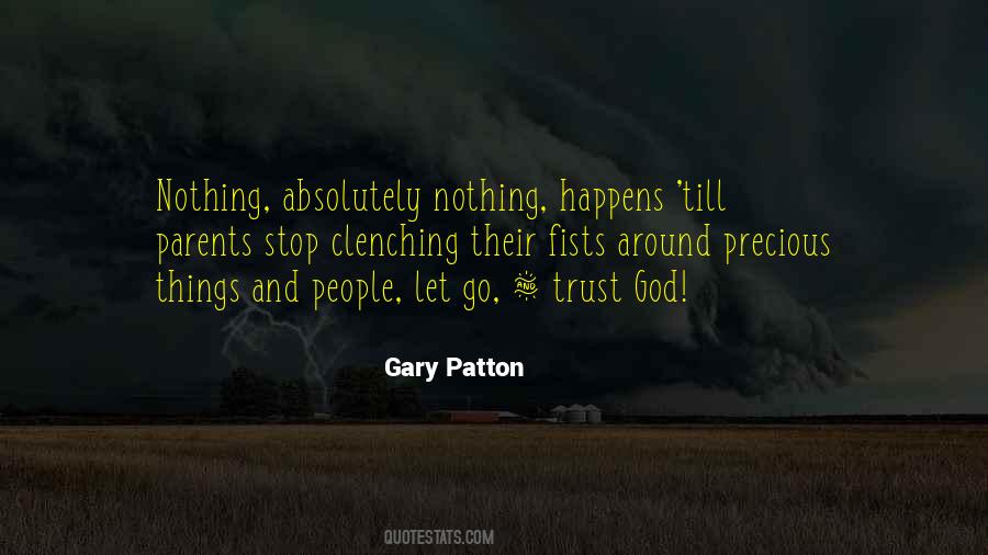 Gary Patton Quotes #678758