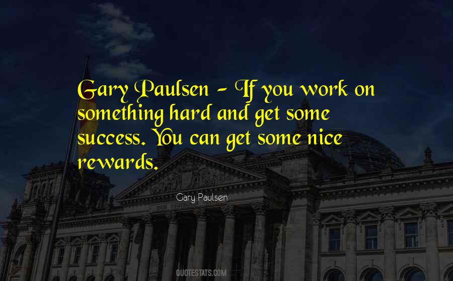 Gary Paulsen Quotes #1194487