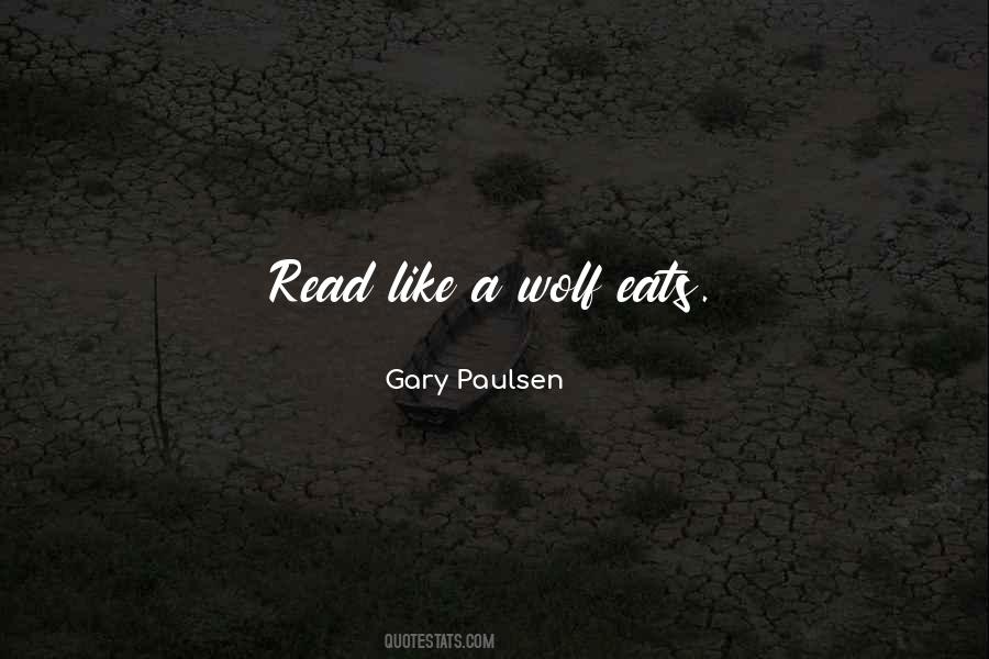 Gary Paulsen Quotes #1698156