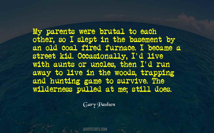 Gary Paulsen Quotes #365063