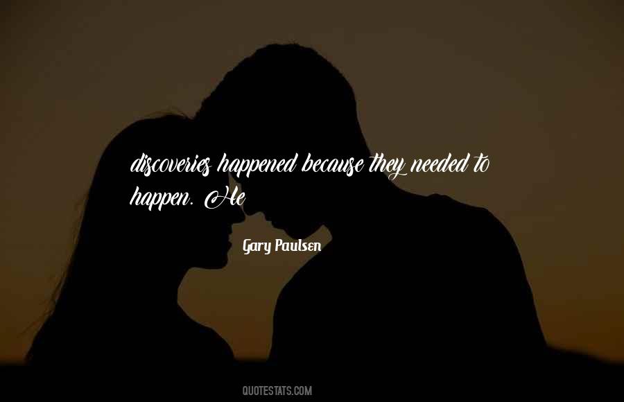 Gary Paulsen Quotes #538460