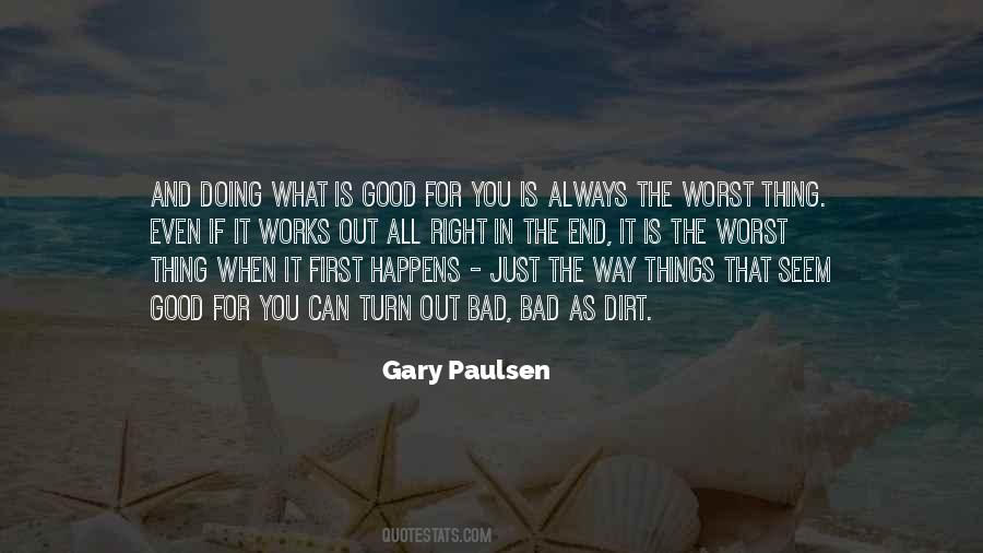 Gary Paulsen Quotes #591740