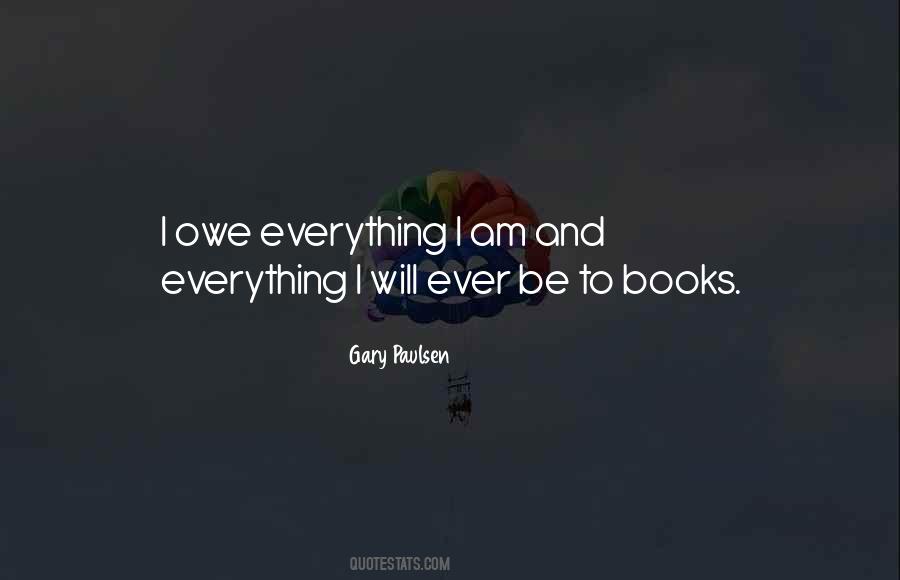 Gary Paulsen Quotes #72270