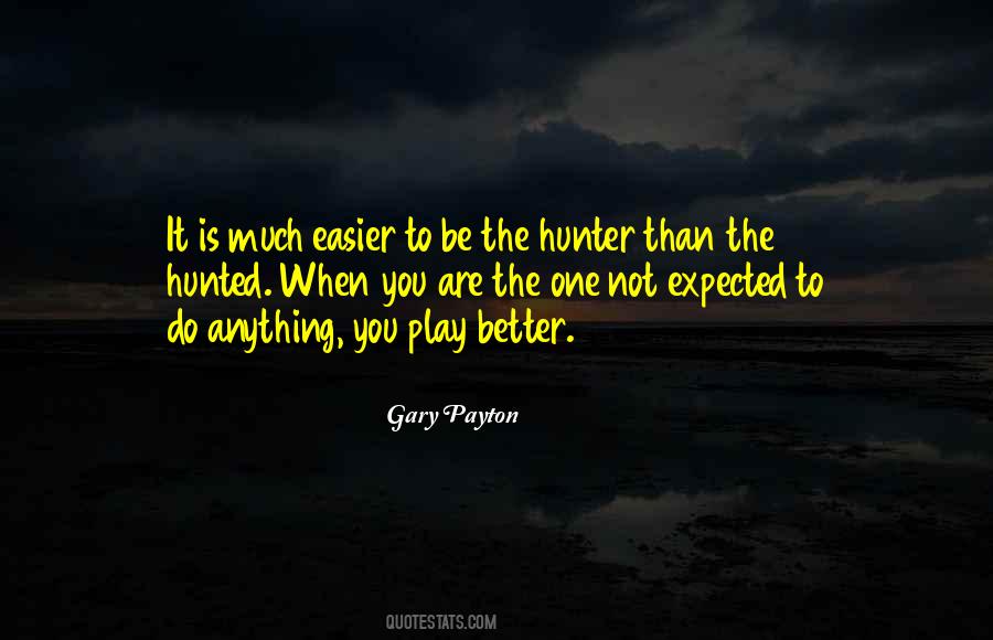 Gary Payton Quotes #1117278
