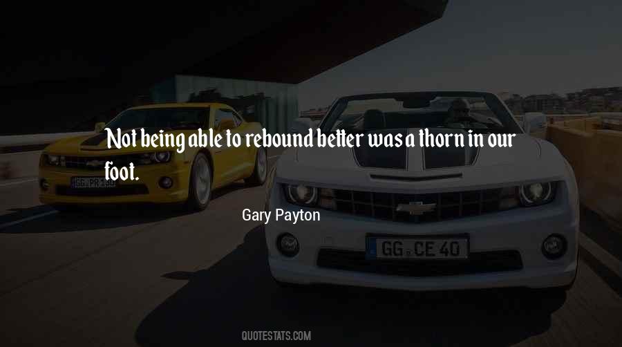 Gary Payton Quotes #1582479