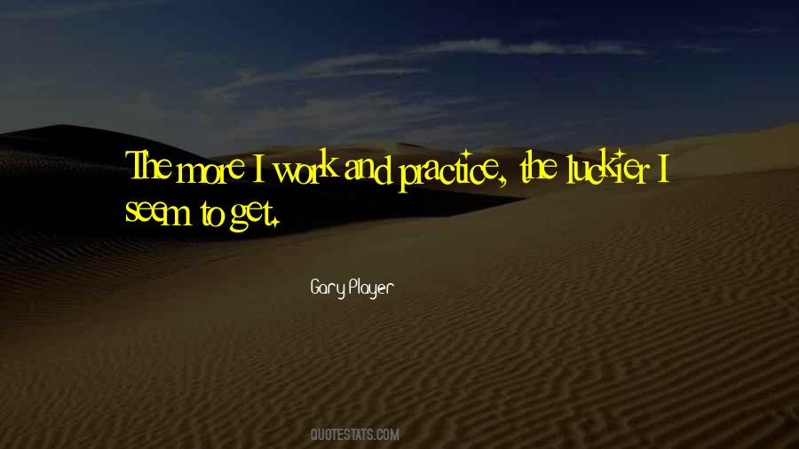 Gary Player Quotes #1025174