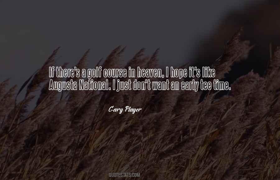 Gary Player Quotes #1385511