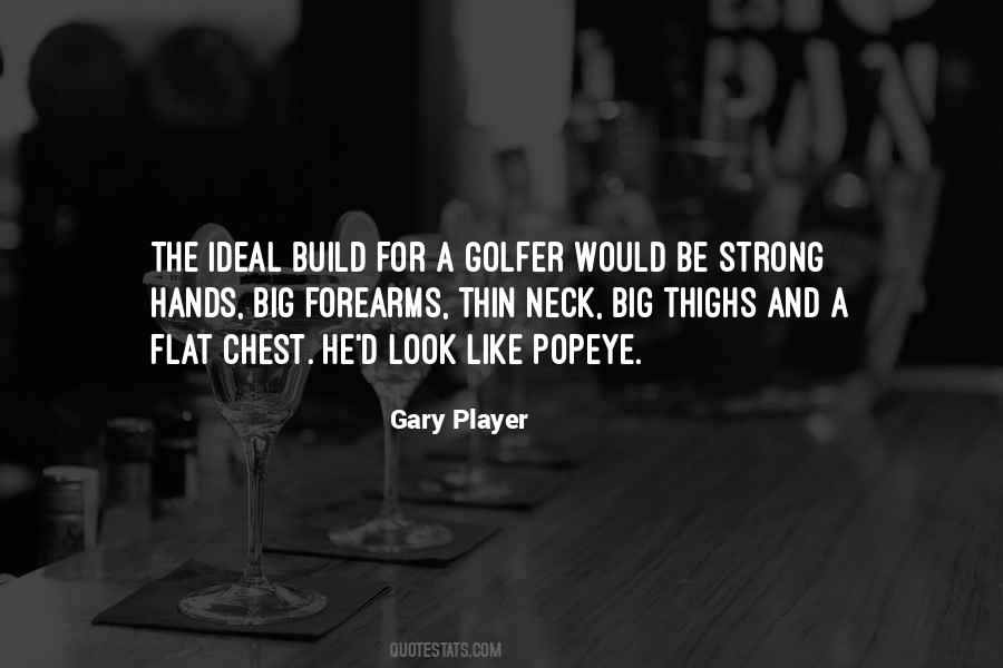 Gary Player Quotes #181949