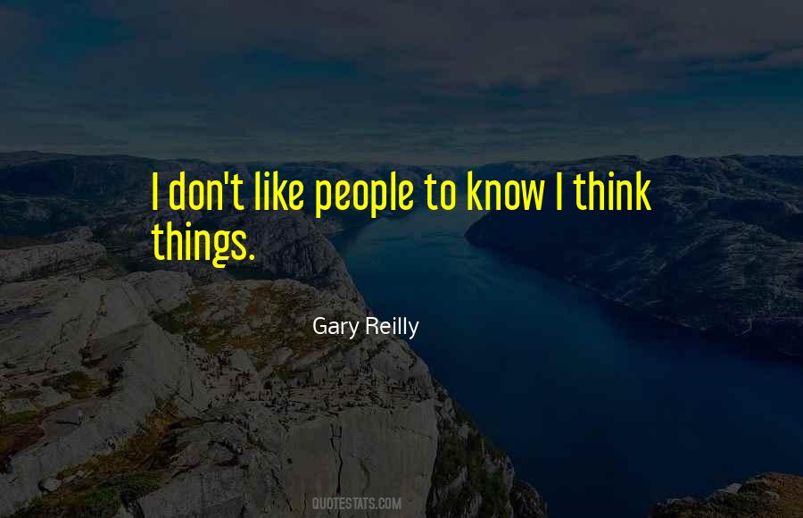 Gary Reilly Quotes #211258