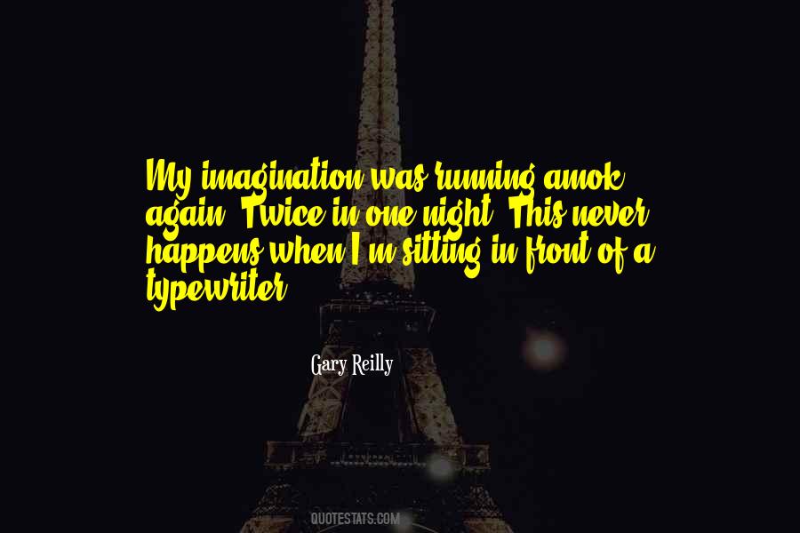 Gary Reilly Quotes #368458