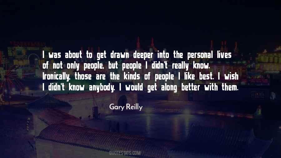 Gary Reilly Quotes #401557