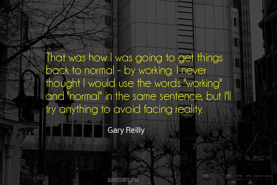 Gary Reilly Quotes #425338