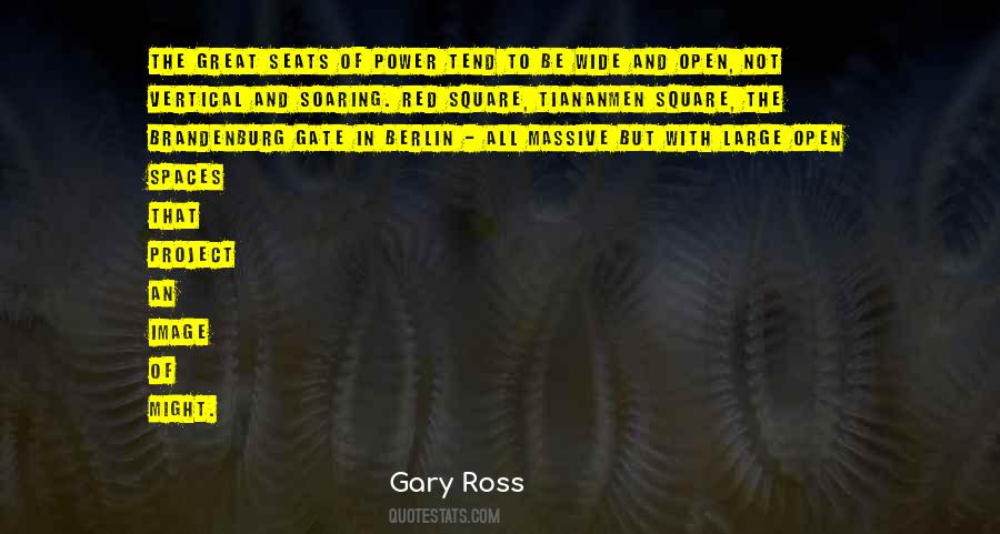 Gary Ross Quotes #1032522