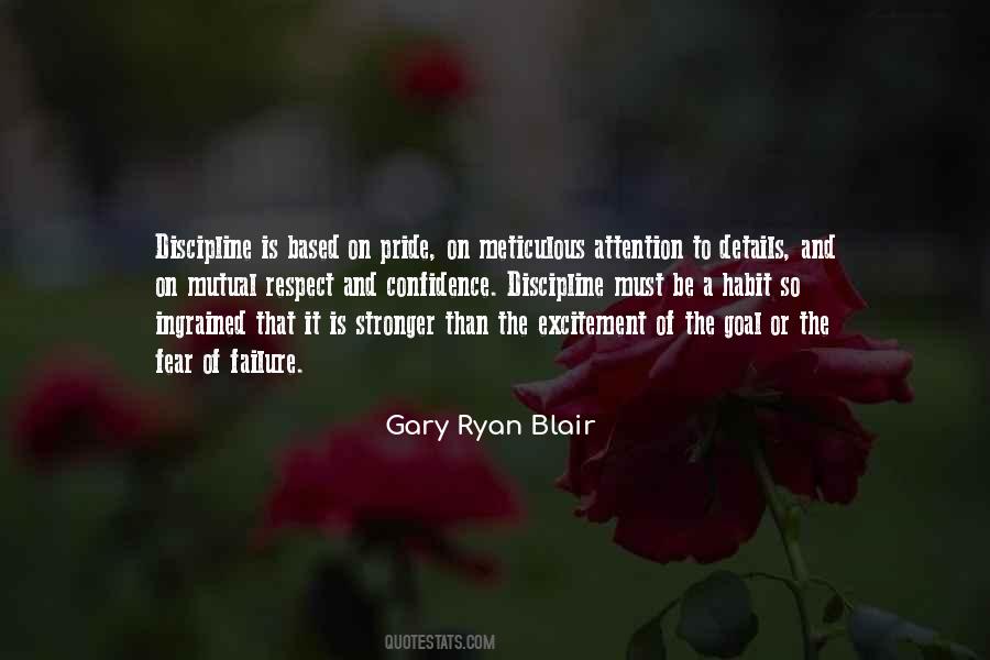 Gary Ryan Blair Quotes #306346