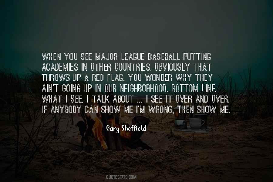 Gary Sheffield Quotes #1201289