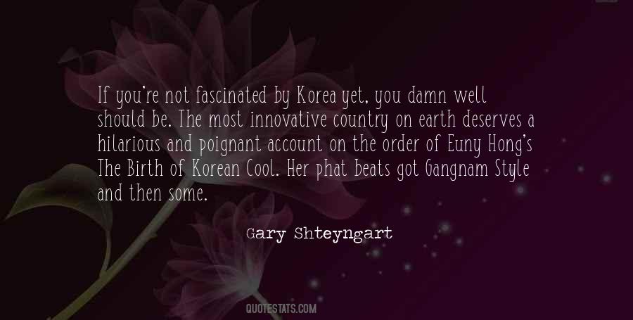 Gary Shteyngart Quotes #1166322