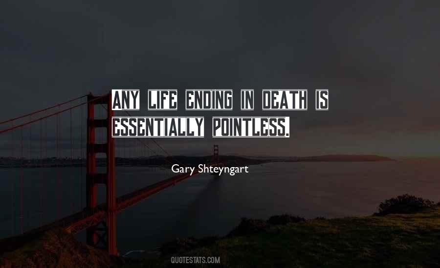 Gary Shteyngart Quotes #1177716