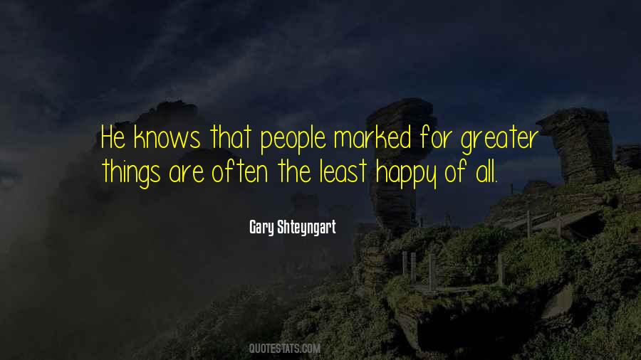 Gary Shteyngart Quotes #1390791