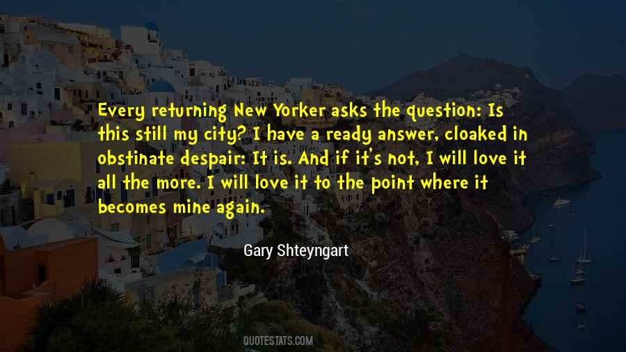 Gary Shteyngart Quotes #1394155