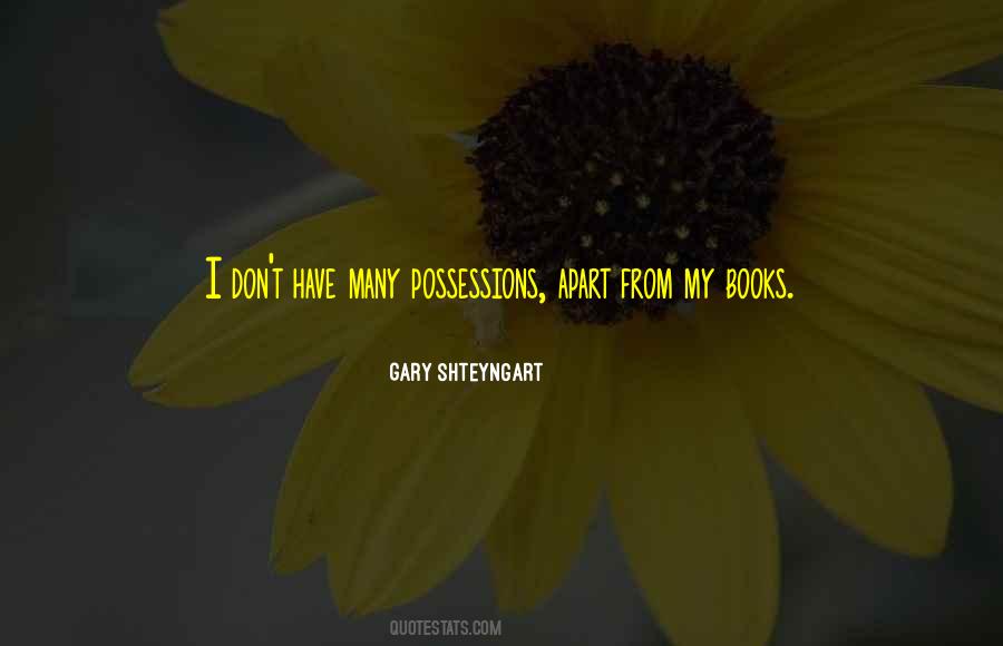 Gary Shteyngart Quotes #1406499