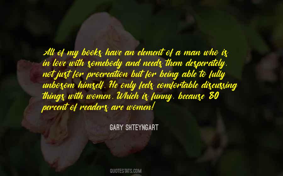 Gary Shteyngart Quotes #1541239