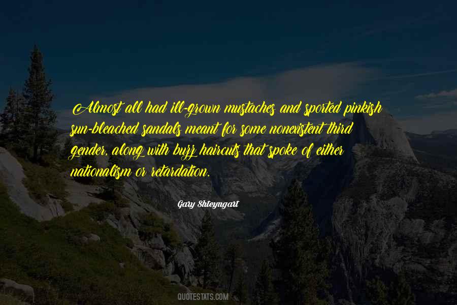 Gary Shteyngart Quotes #1591515