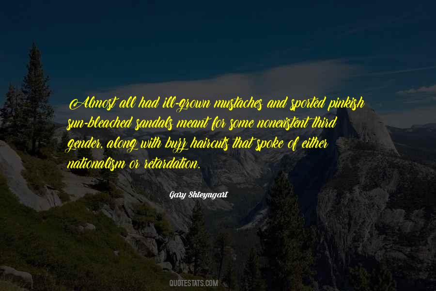 Gary Shteyngart Quotes #1591515