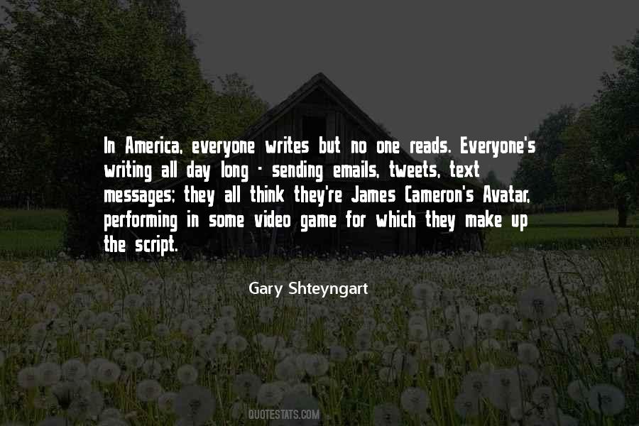 Gary Shteyngart Quotes #1634642