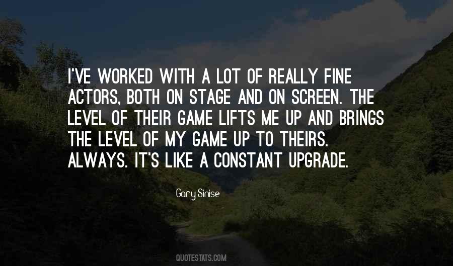 Gary Sinise Quotes #1555853