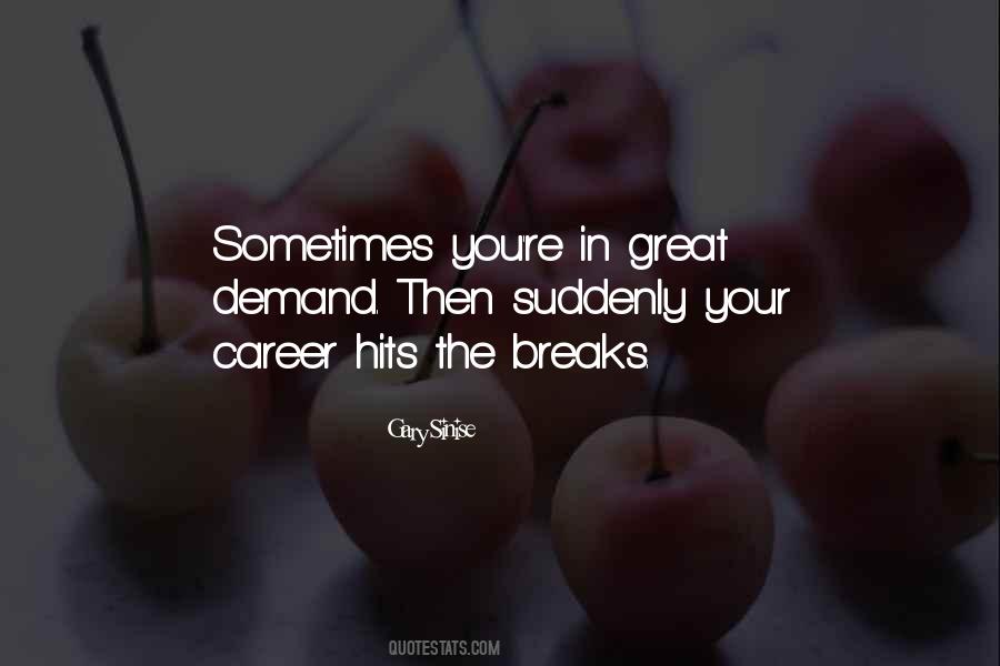 Gary Sinise Quotes #1869487