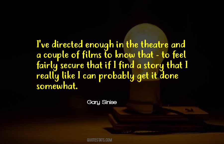 Gary Sinise Quotes #201074