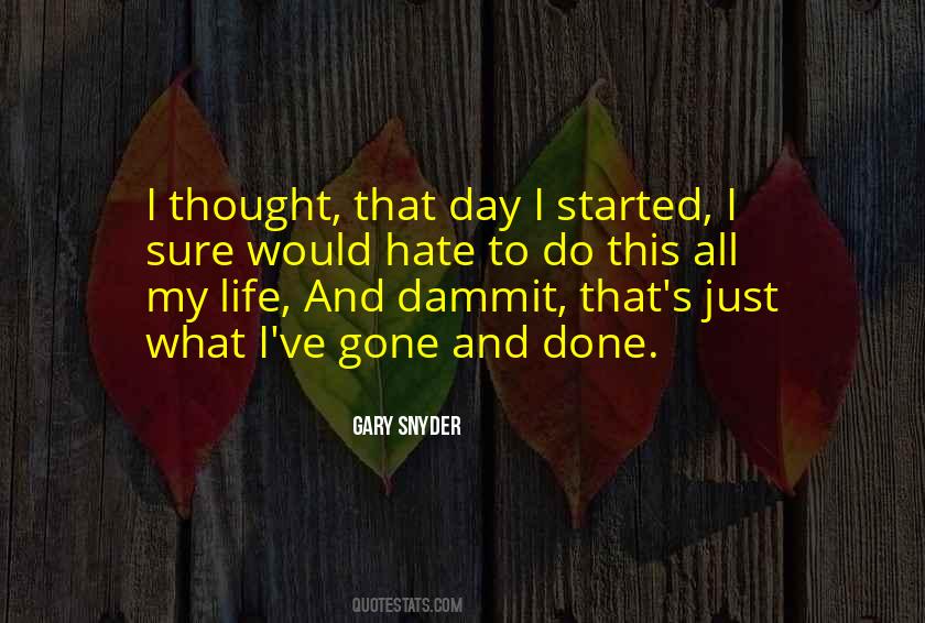 Gary Snyder Quotes #1148277