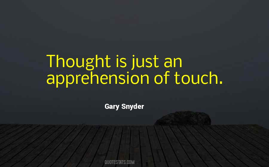 Gary Snyder Quotes #196019