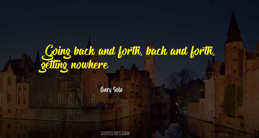 Gary Soto Quotes #1344234