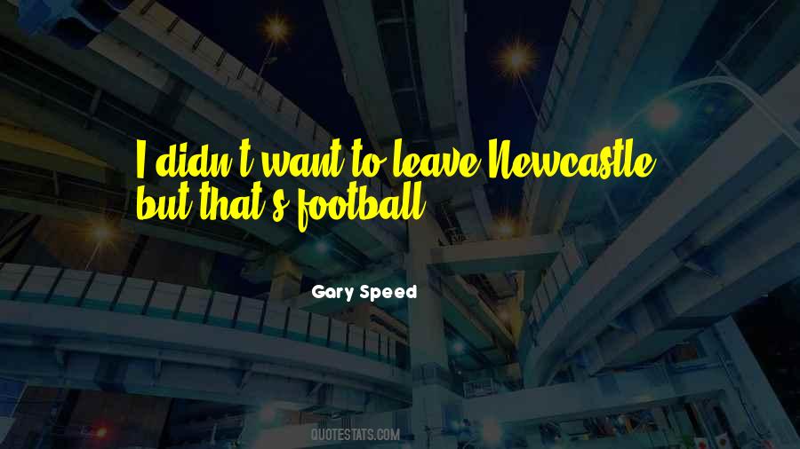 Gary Speed Quotes #340219