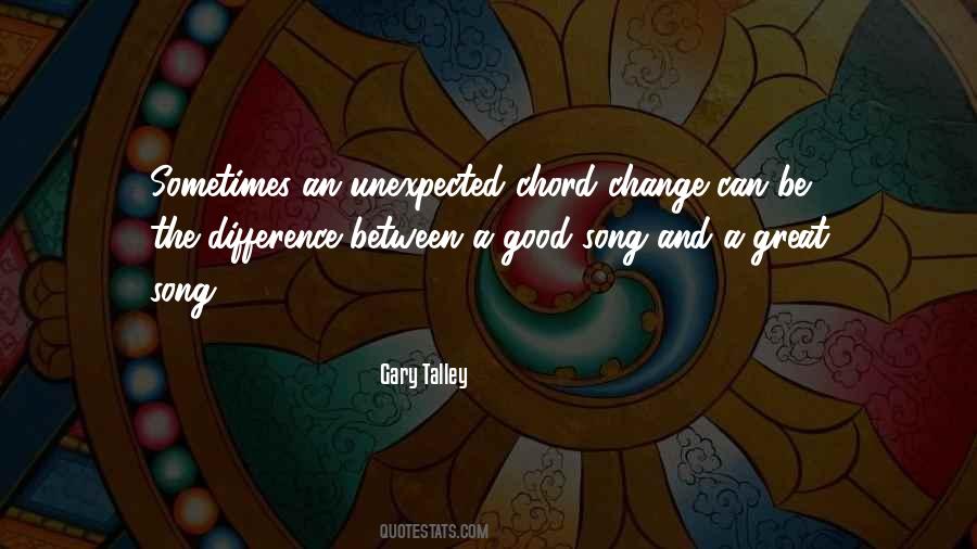 Gary Talley Quotes #1576760 Gary Talley Quotes #1576760