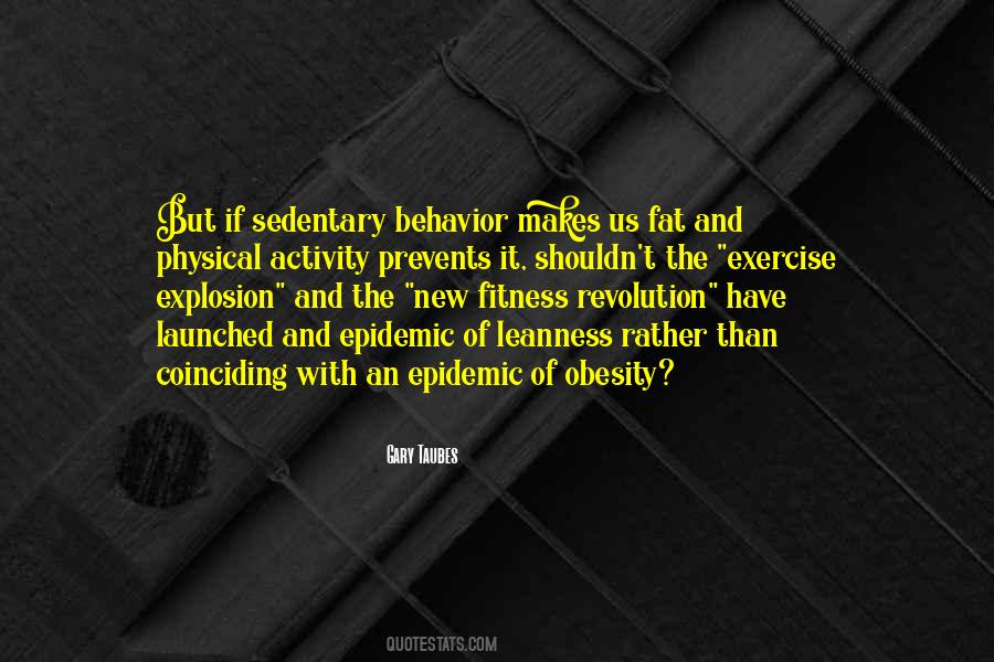 Gary Taubes Quotes #119632 Gary Taubes Quotes #119632