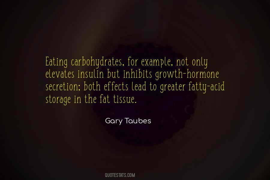 Gary Taubes Quotes #1447504