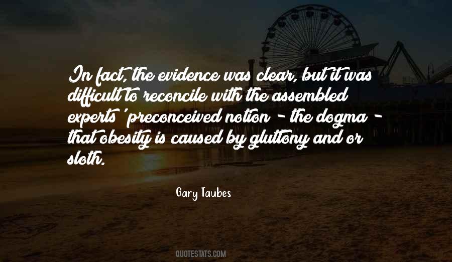 Gary Taubes Quotes #1843579