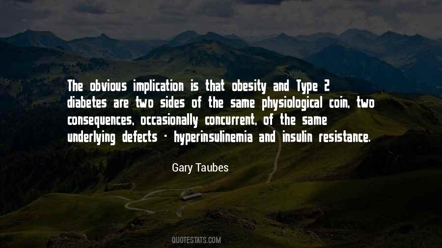 Gary Taubes Quotes #647705