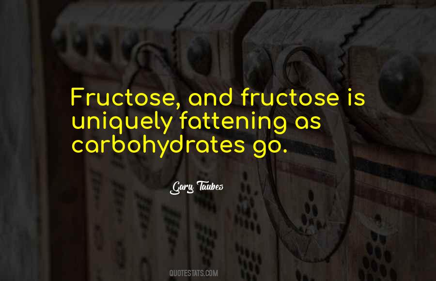 Gary Taubes Quotes #813646