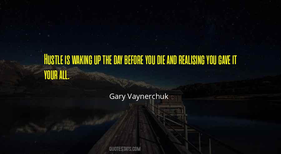 Gary Vaynerchuk Quotes #225879