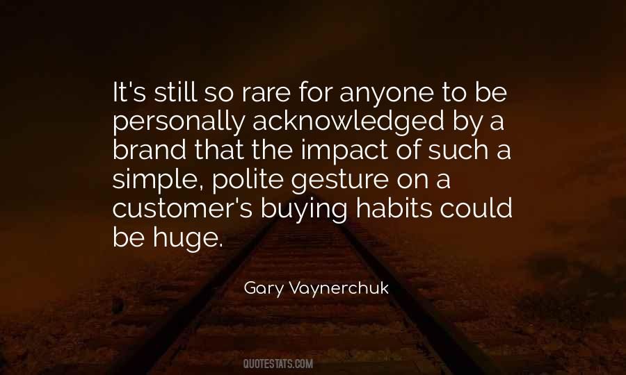 Gary Vaynerchuk Quotes #811290