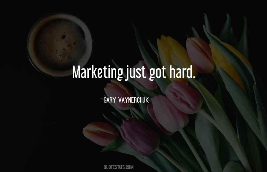 Gary Vaynerchuk Quotes #975102