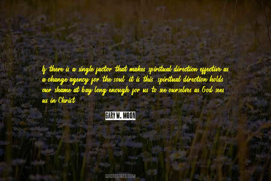 Gary W. Moon Quotes #1317905