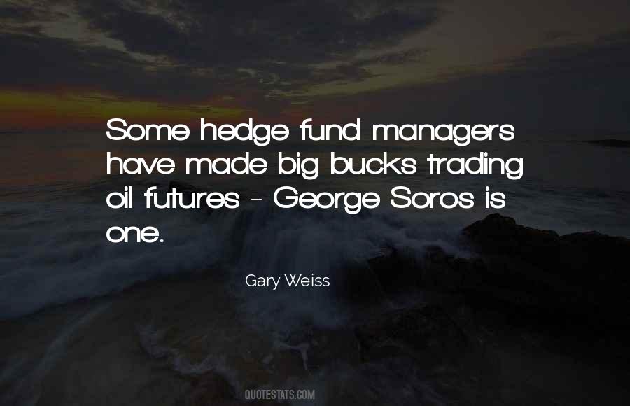 Gary Weiss Quotes #6224