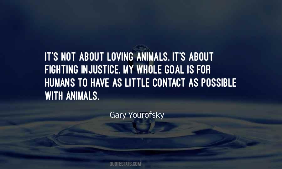 Gary Yourofsky Quotes #572131